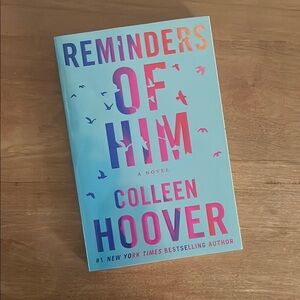 Reminders of Him by Colleen Hoover